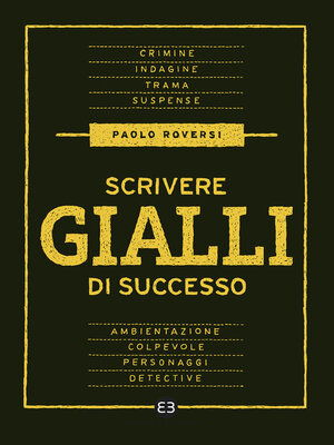 cover image of Scrivere gialli di successo